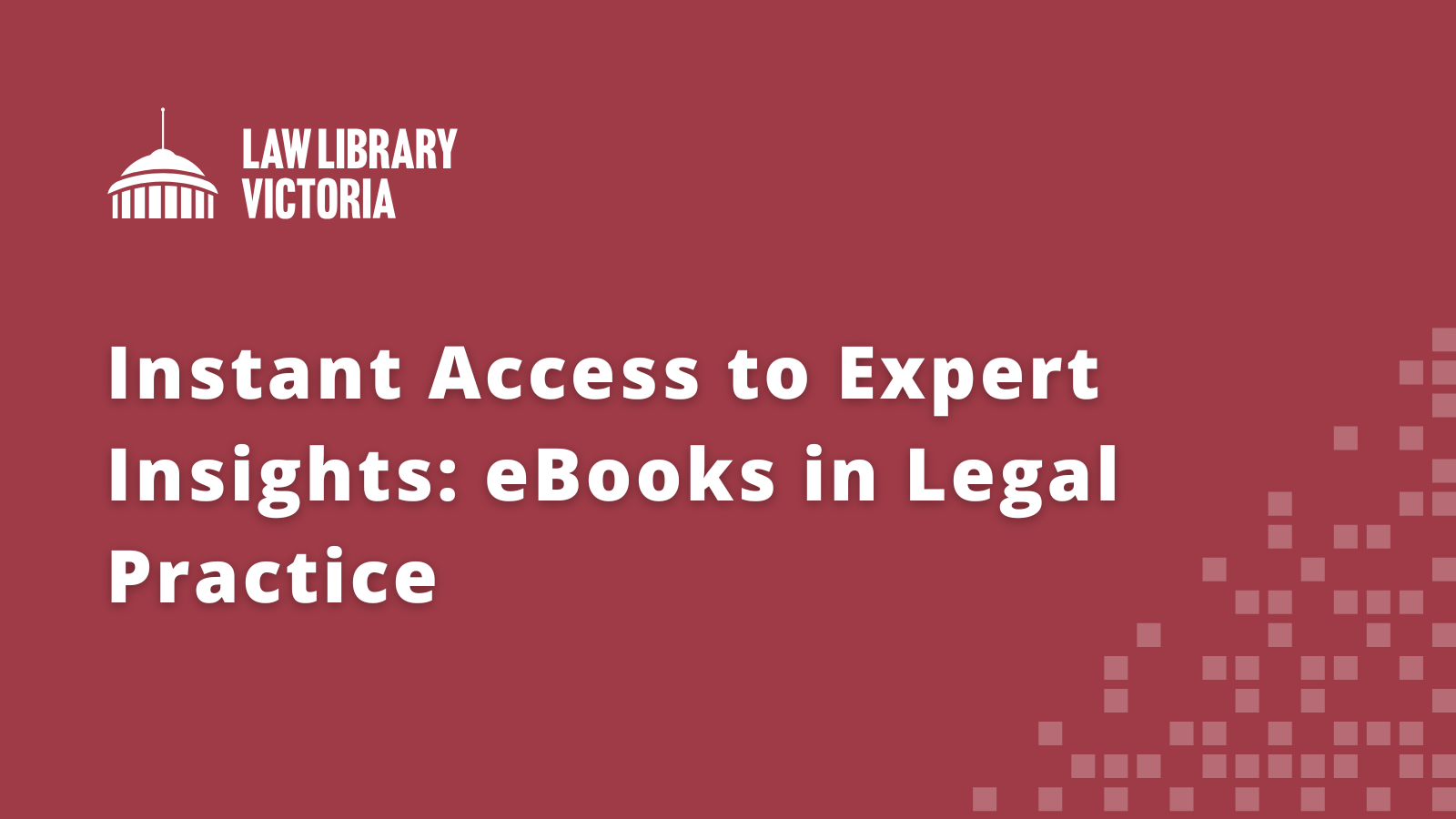 Instant Access to Expert Insights: eBooks in Legal Practice